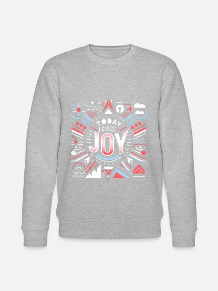 Today I Choose Joy 16 - Stanley/Stella CHANGER Unisex Organic Sweatshirt - heather grey