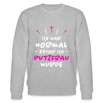 Putzfrau Spruch Reinigungskraft Putzfrau Geschenk - Stanley/Stella Unisex Bio-Sweatshirt CHANGER  - Grau meliert - Vorne - Nik (191cm) & Marisol (170cm)