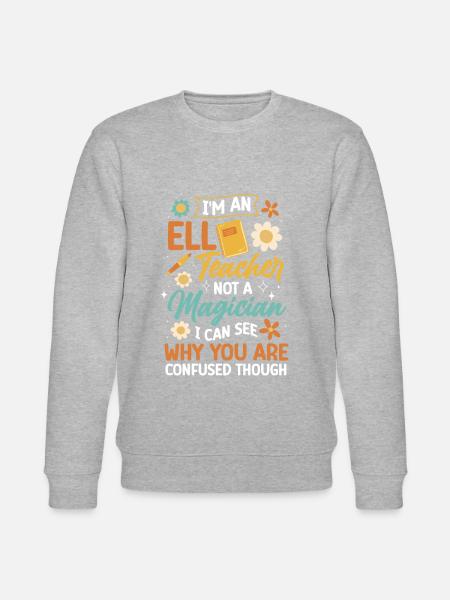 Englischlehrer Englischlerner ELL-Lehrer - Stanley/Stella Unisex Bio-Sweatshirt CHANGER  - Grau meliert