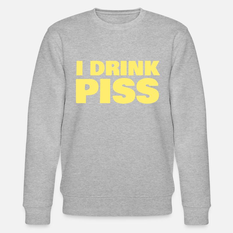 Je te sers piss - Sweat bio CHANGER Stanley/Stella Unisexe - gris chiné