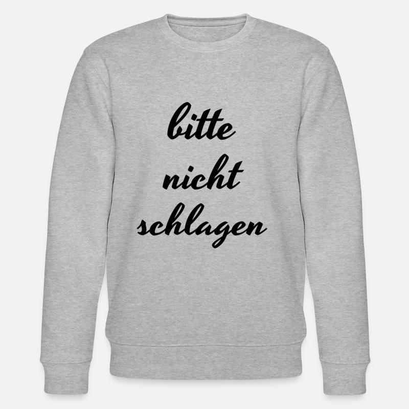 Bitte nicht schlagen - Stanley/Stella Unisex Bio-Sweatshirt CHANGER  - Grau meliert