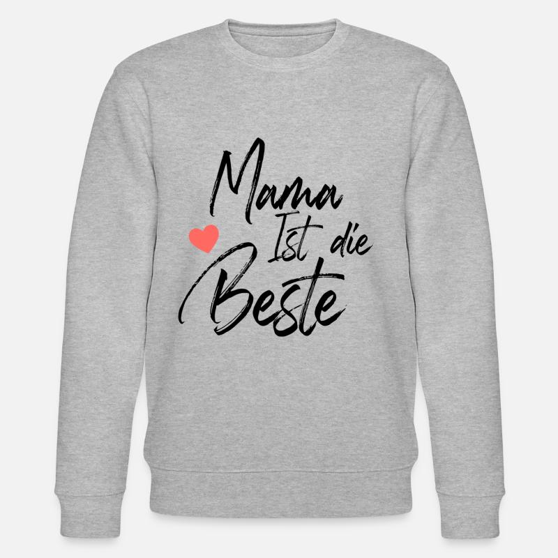 Mama ist die Beste - Stanley/Stella Unisex Bio-Sweatshirt CHANGER  - Grau meliert