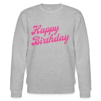 Happy Birthday Geburtstag Gratulieren - Stanley/Stella Unisex Bio-Sweatshirt CHANGER  - Grau meliert - Vorne - Nik (191cm) & Marisol (170cm)