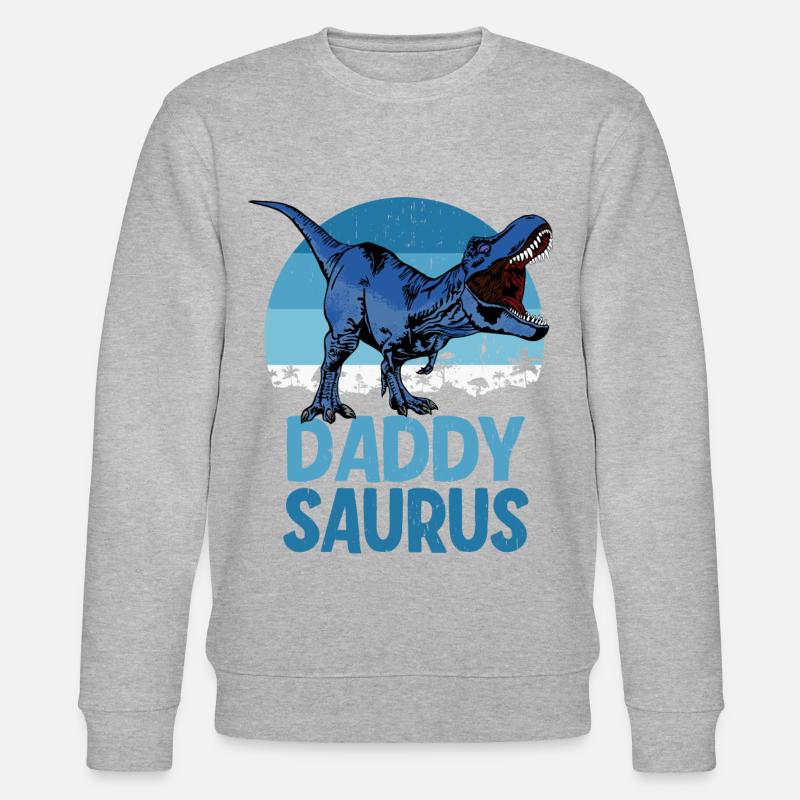 Daddy Saurus Dadsaurus Dinosaur Family - Stanley/Stella CHANGER Unisex Organic Sweatshirt - undefined