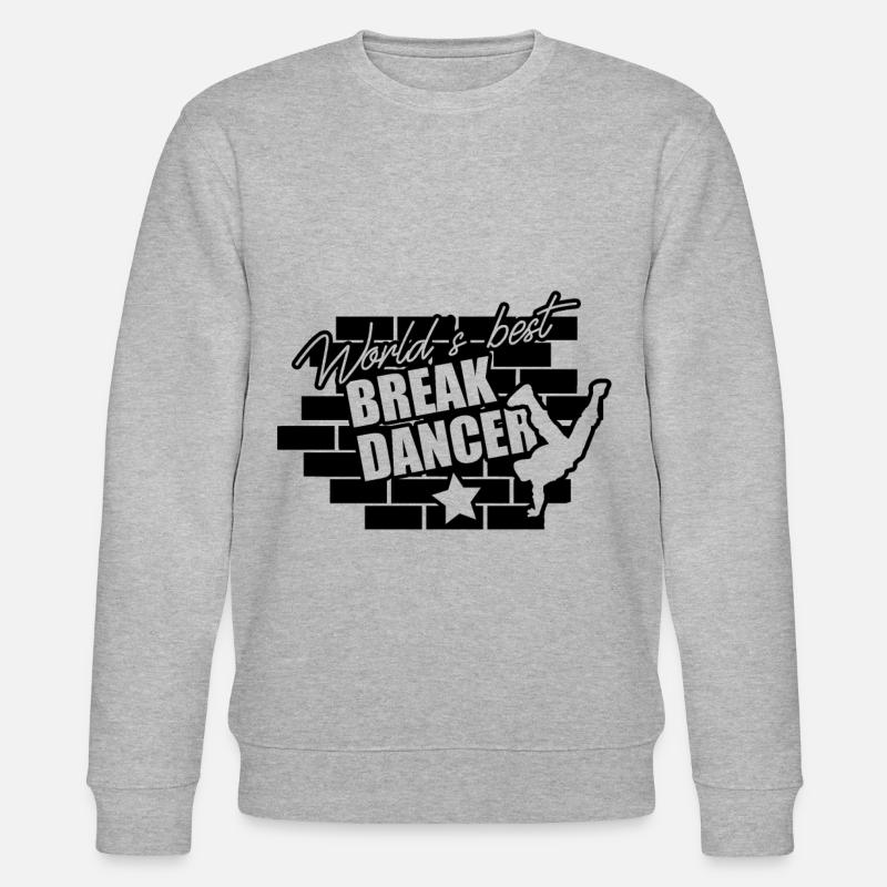 Danse Breakdance Breakdancing Cadeau Breakdancer - Sweat bio CHANGER Stanley/Stella Unisexe - gris chiné
