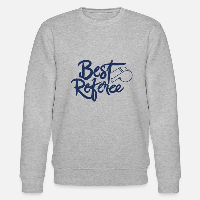 Best Referee Profession Referee - Stanley/Stella CHANGER Unisex Organic Sweatshirt - heather grey