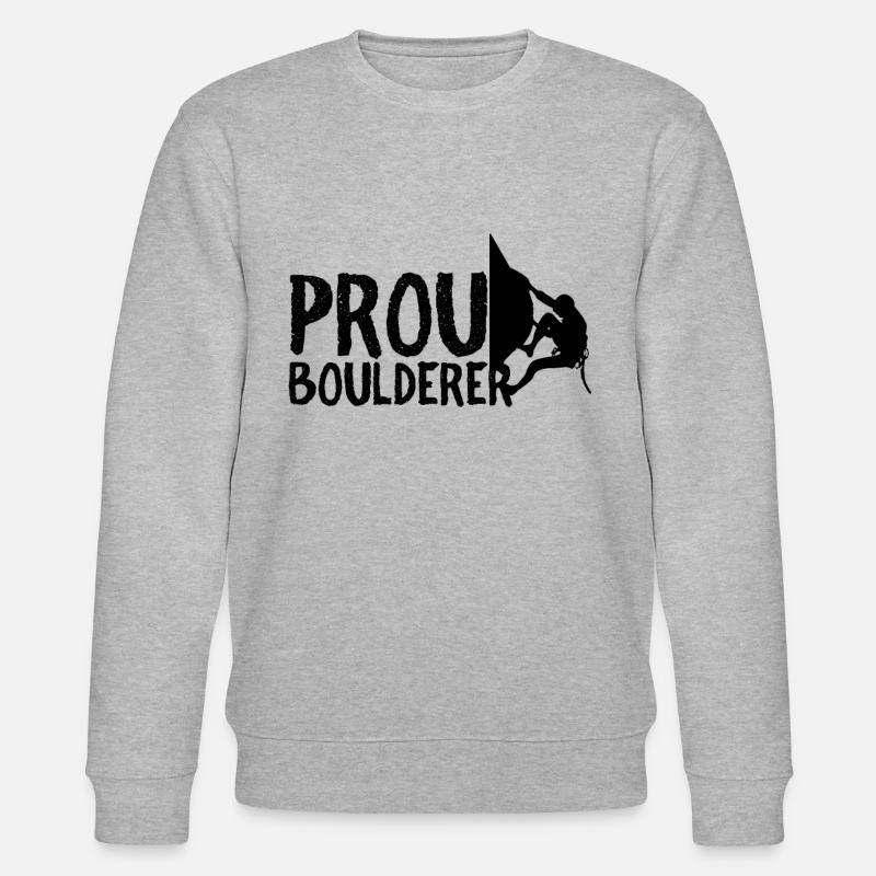 Proud Boulderer Boulderer Saying Bouldering - Stanley/Stella CHANGER Unisex Organic Sweatshirt - heather grey