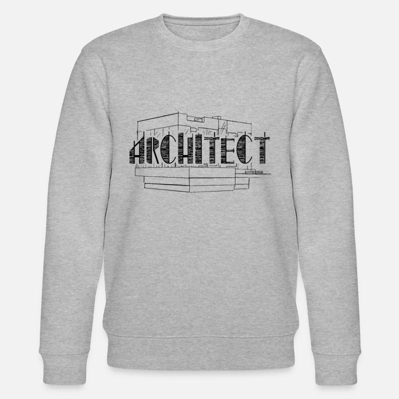 Architect Profession Architecture Student Architect - Stanley/Stella CHANGER Unisex Organic Sweatshirt - heather grey