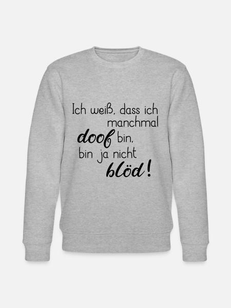 DOOF BLÖD WITZ HUMOR SCHLAU STRAFE ÜBERRASCHUNG - Stanley/Stella Unisex Bio-Sweatshirt CHANGER - Grau meliert