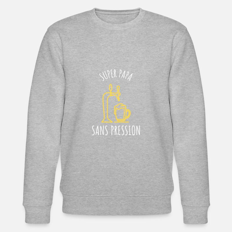 Super Papa Without Pressure - Stanley/Stella CHANGER Unisex Organic Sweatshirt - undefined