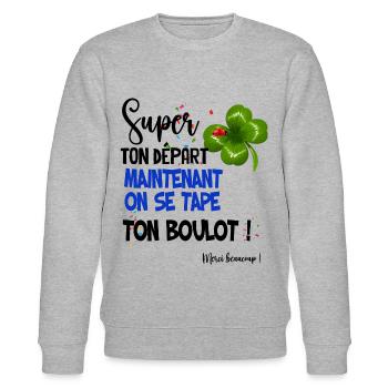 Super Ton Départ Cadeau Rigolo Collègue Départ - Sweat bio CHANGER Stanley/Stella Unisexe - gris chiné - Devant - Nik (191cm) & Marisol (170cm)