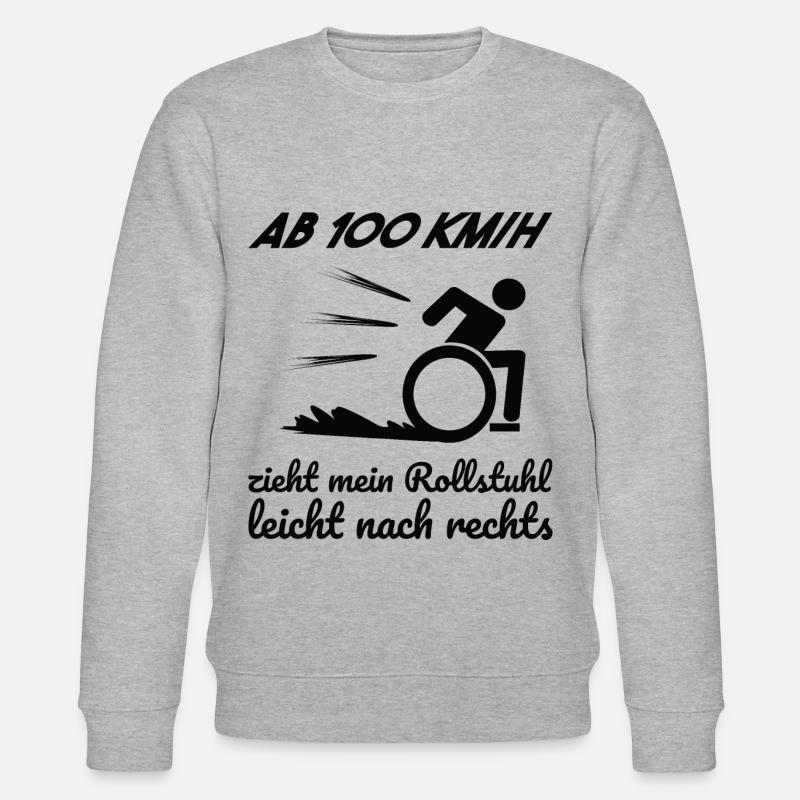 Rollstuhl Rollstuhlfahrer Spruch Geschenkidee - Stanley/Stella Unisex Bio-Sweatshirt CHANGER - Grau meliert
