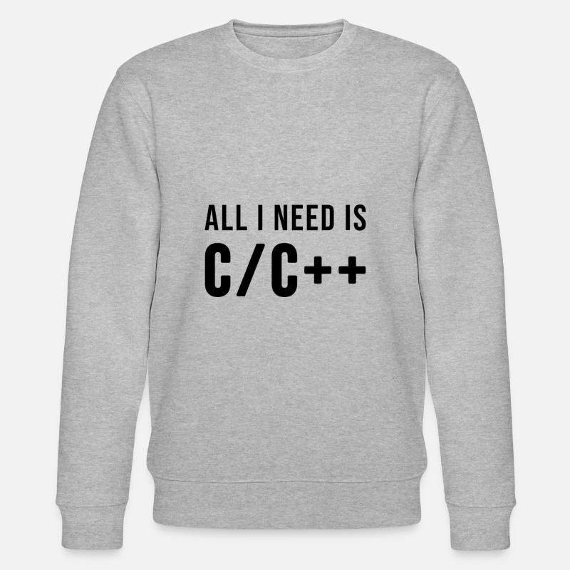 All I need is C/C++ - Sweat bio CHANGER Stanley/Stella Unisexe - gris chiné