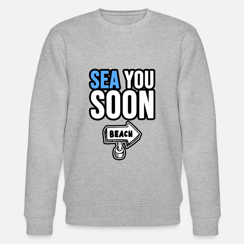 Mer vous bientôt! - Sweat bio CHANGER Stanley/Stella Unisexe - gris chiné