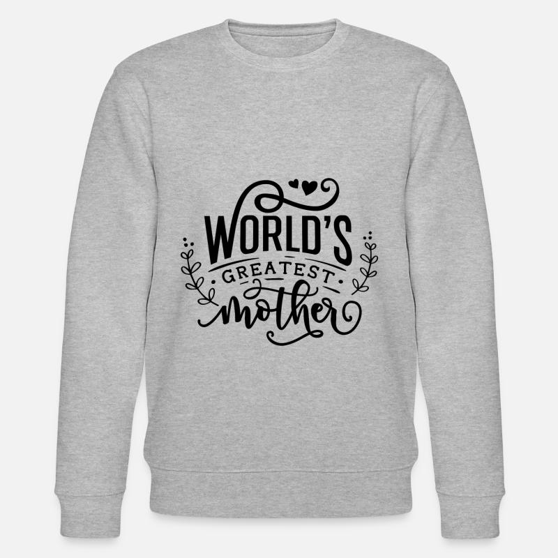 World's Greatest Mother - Stanley/Stella Unisex Bio-Sweatshirt CHANGER  - Grau meliert