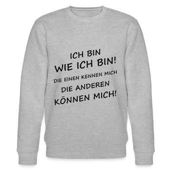Ich Bin Wie Ich Bin Die Anderen Können Mich - Stanley/Stella Unisex Bio-Sweatshirt CHANGER  - Grau meliert - Vorne - Nik (191cm) & Marisol (170cm)