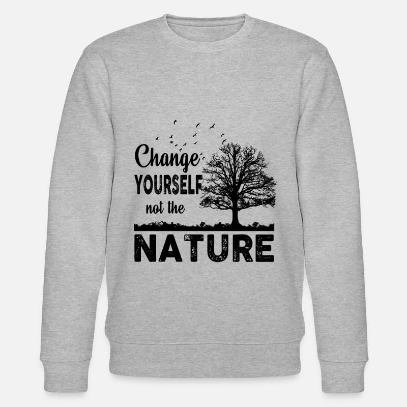 Change Yourself Not Nature - Stanley/Stella CHANGER Unisex Organic Sweatshirt - heather grey