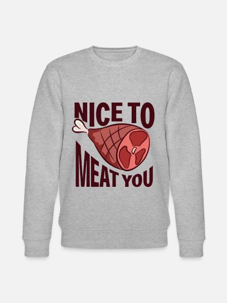 Nice to meat you - Stanley/Stella CHANGER Unisex Organic Sweatshirt - heather grey