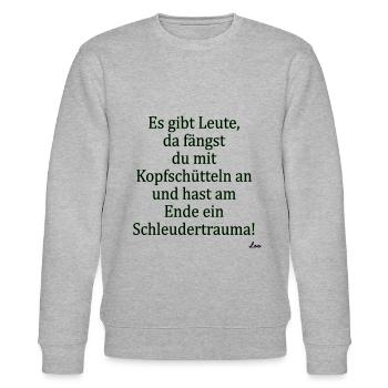 Lustige Sprüche - Stanley/Stella Unisex Bio-Sweatshirt CHANGER  - Grau meliert - Vorne - Nik (191cm) & Marisol (170cm)