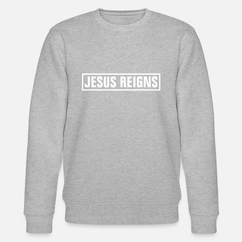 Jésus règne - chrétien - Sweat bio CHANGER Stanley/Stella Unisexe - gris chiné