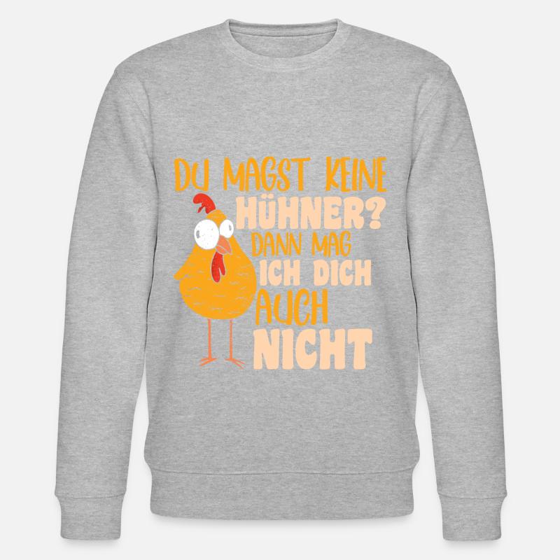 Hühnerflüsterer Huhn Hühnerhalter Hühner - Stanley/Stella Unisex Bio-Sweatshirt CHANGER - undefined