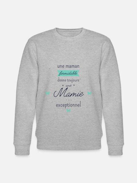 T shirt pour Grand Mère Une Mamie Exceptionnelle - Sweat bio CHANGER Stanley/Stella Unisexe - gris chiné