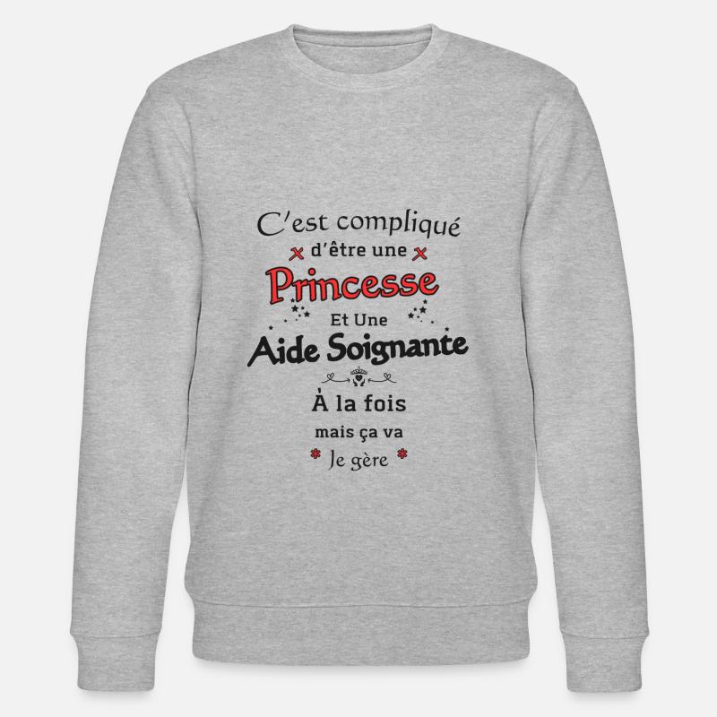 Princesse et Aide Soignante - Sweat bio CHANGER Stanley/Stella Unisexe - gris chiné