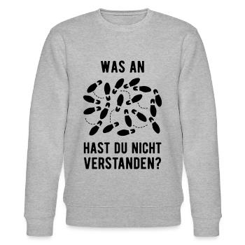 Was Am Tanzen Hast Du Nicht Verstanden Tänzer Tanz - Stanley/Stella Unisex Bio-Sweatshirt CHANGER  - Grau meliert - Vorne - Nik (191cm) & Marisol (170cm)