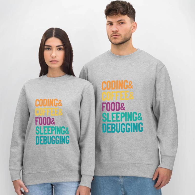 Coding Coffee Food Sleeping Debbuging Programmer C Stanley/Stella Unisex Bio-Sweatshirt CHANGER 