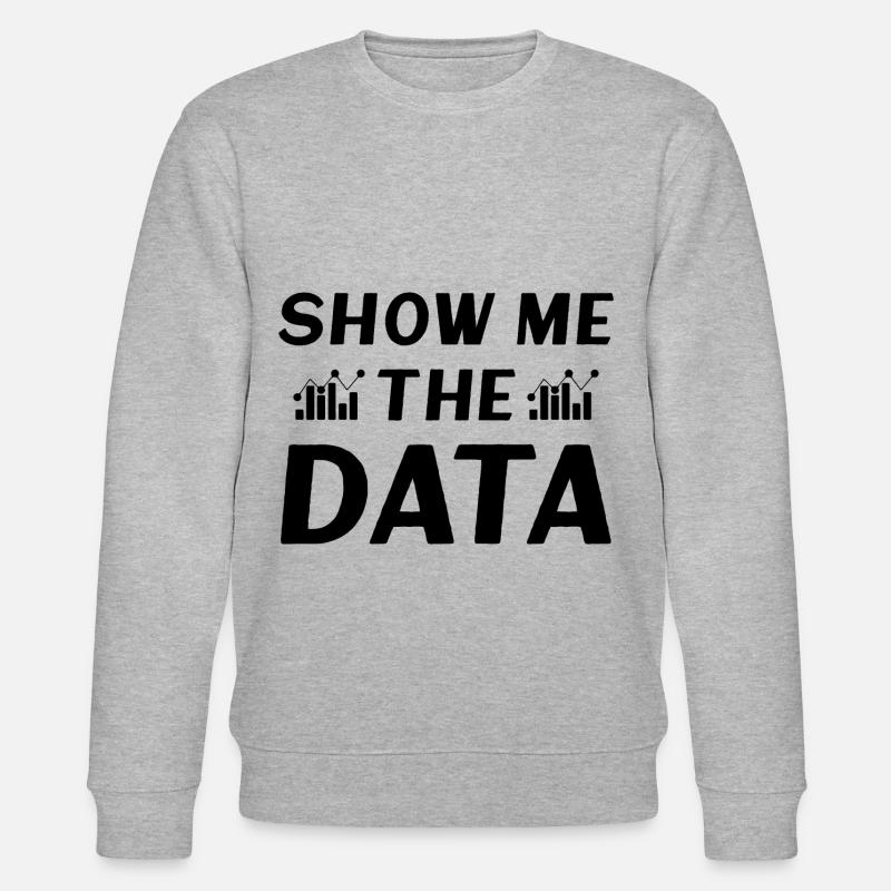 Show me the Data - Stanley/Stella Unisex Bio-Sweatshirt CHANGER  - Grau meliert