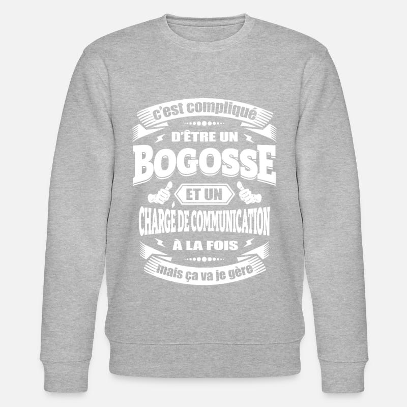 BOGOSSE ET CHARGE DE COMMUNICATION - Sweat bio CHANGER Stanley/Stella Unisexe - gris chiné