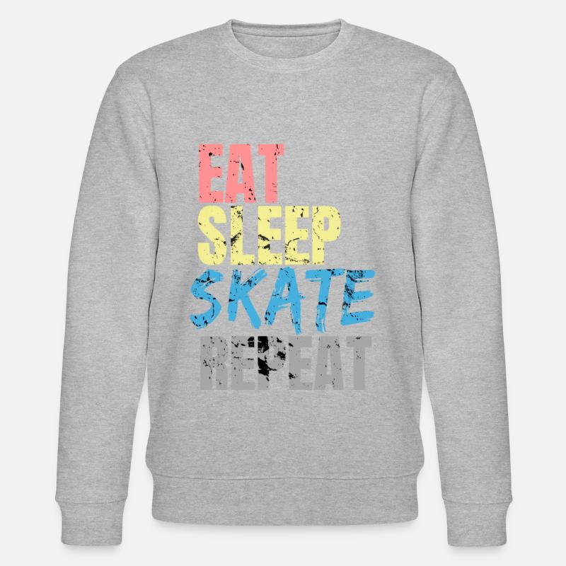 Eat Sleep Skate Repeat - Stanley/Stella Unisex Bio-Sweatshirt CHANGER  - undefined