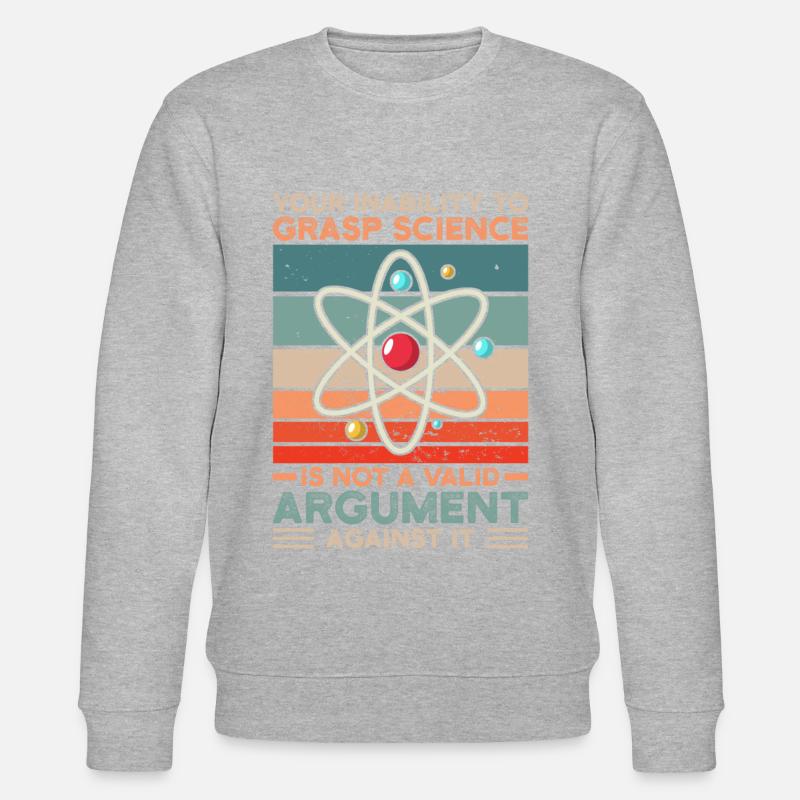 Wissenschaft Spruch - Stanley/Stella Unisex Bio-Sweatshirt CHANGER - undefined