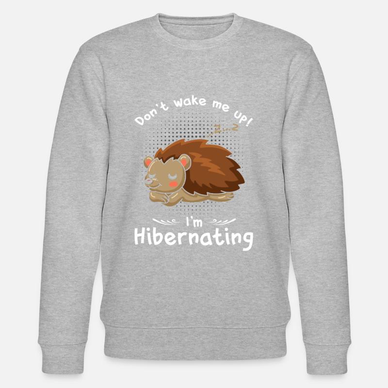 Winterschlaf Weck mich nicht Igel - Stanley/Stella Unisex Bio-Sweatshirt CHANGER  - undefined
