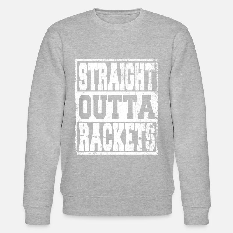 Racket's saying funny - Stanley/Stella CHANGER Unisex Organic Sweatshirt - undefined