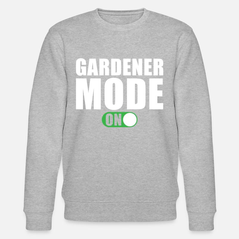 Gardener Mode On - Stanley/Stella CHANGER Unisex Organic Sweatshirt - undefined
