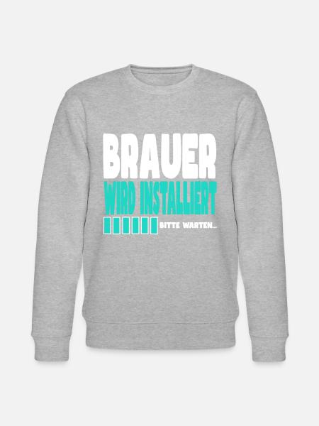 Brauer wird installiert - Stanley/Stella Unisex Bio-Sweatshirt CHANGER -