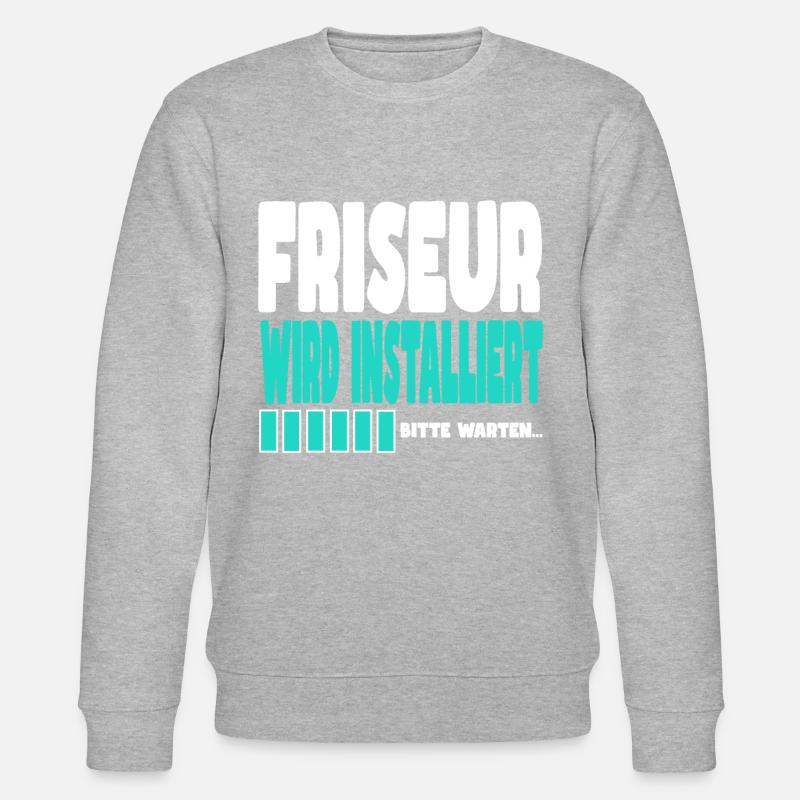 Friseur wird installiert - Stanley/Stella Unisex Bio-Sweatshirt CHANGER  - undefined