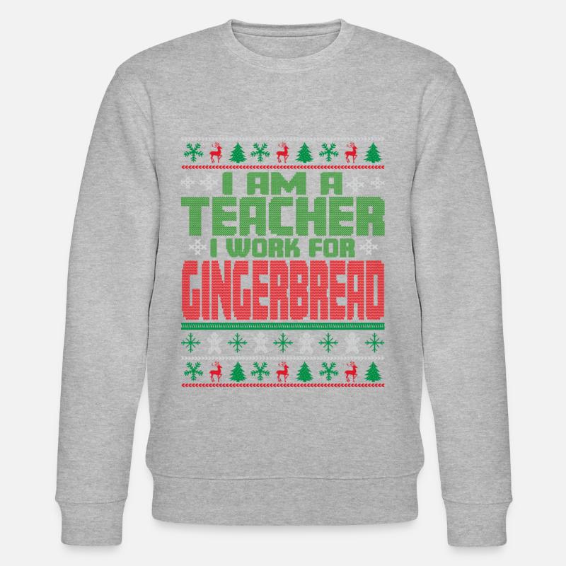 Lehrer Weihnachten Spruch - Stanley/Stella Unisex Bio-Sweatshirt CHANGER - undefined