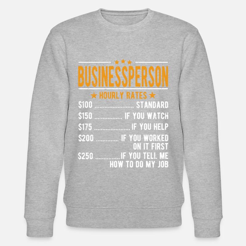 Self-employed hourly wage - Stanley/Stella CHANGER Unisex Organic Sweatshirt - undefined