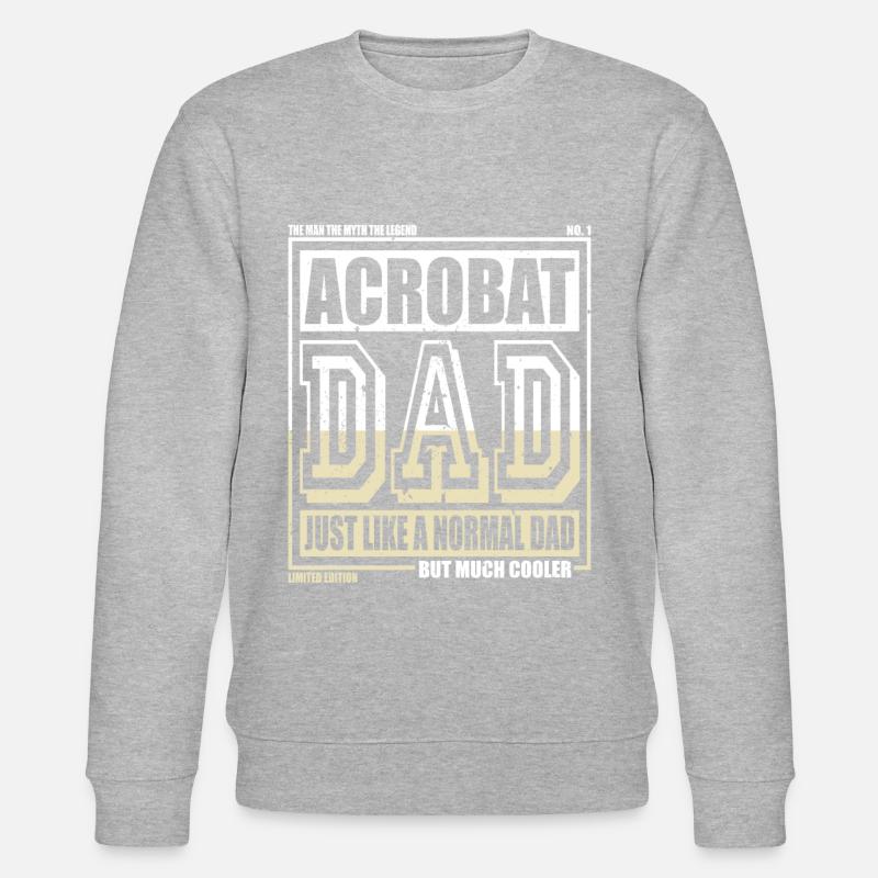 Cadeau Acrobat Daddy - Sweat bio CHANGER Stanley/Stella Unisexe - undefined