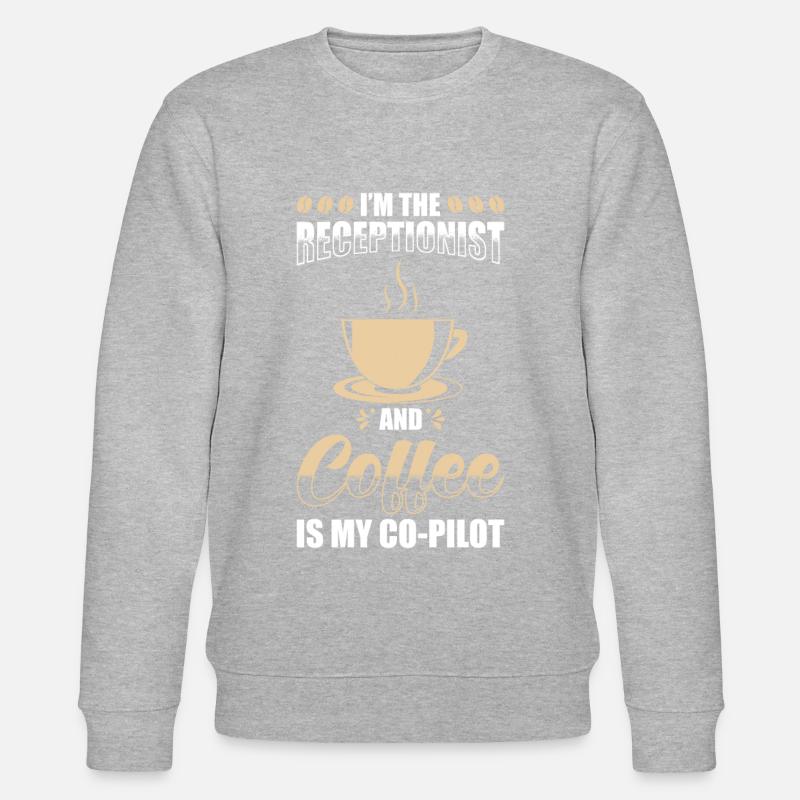 Réceptionniste Cadeau Café réceptionniste - Sweat bio CHANGER Stanley/Stella Unisexe - undefined