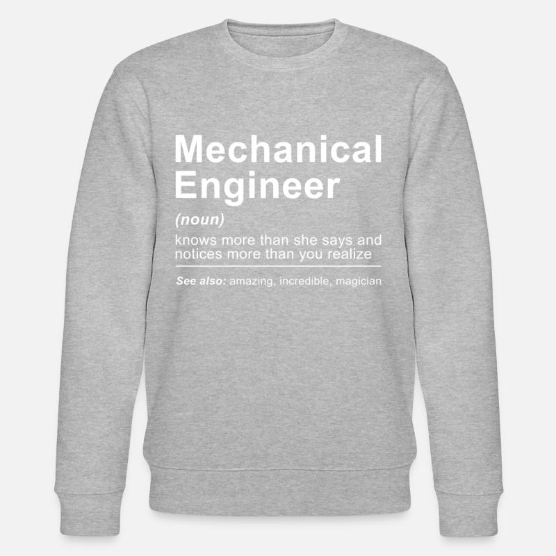 Definition of Mechanical Engineer - Stanley/Stella CHANGER Unisex Organic Sweatshirt - undefined
