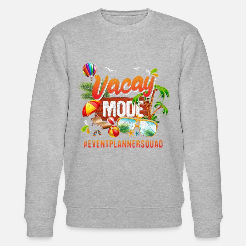 Eventplanner Vacation Group #Eventplannersquad - Stanley/Stella CHANGER Unisex Organic Sweatshirt - undefined
