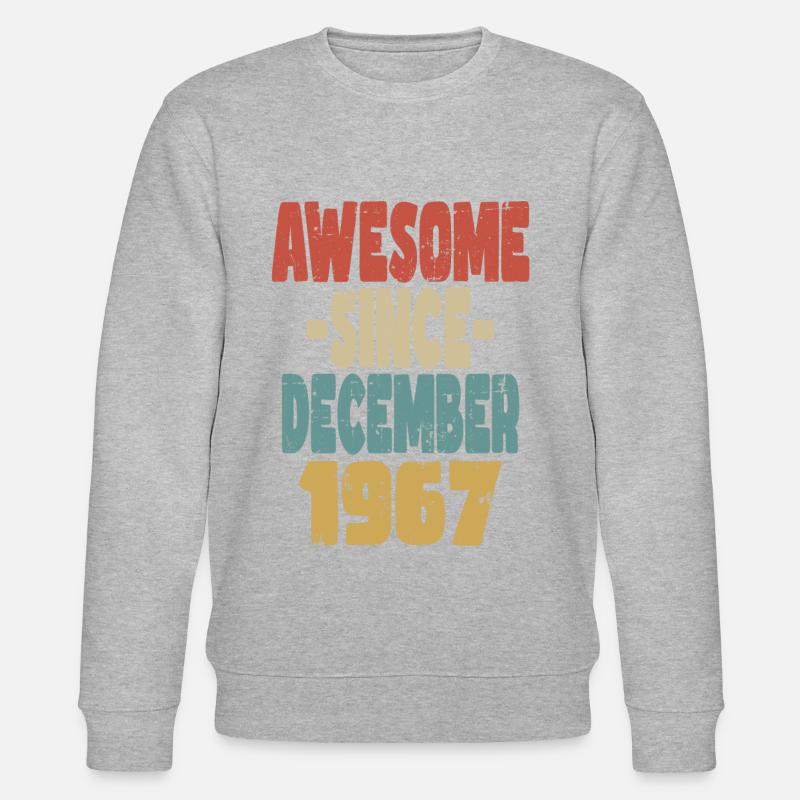 Fantastischer Dezember 1967 - Stanley/Stella Unisex Bio-Sweatshirt CHANGER  - undefined
