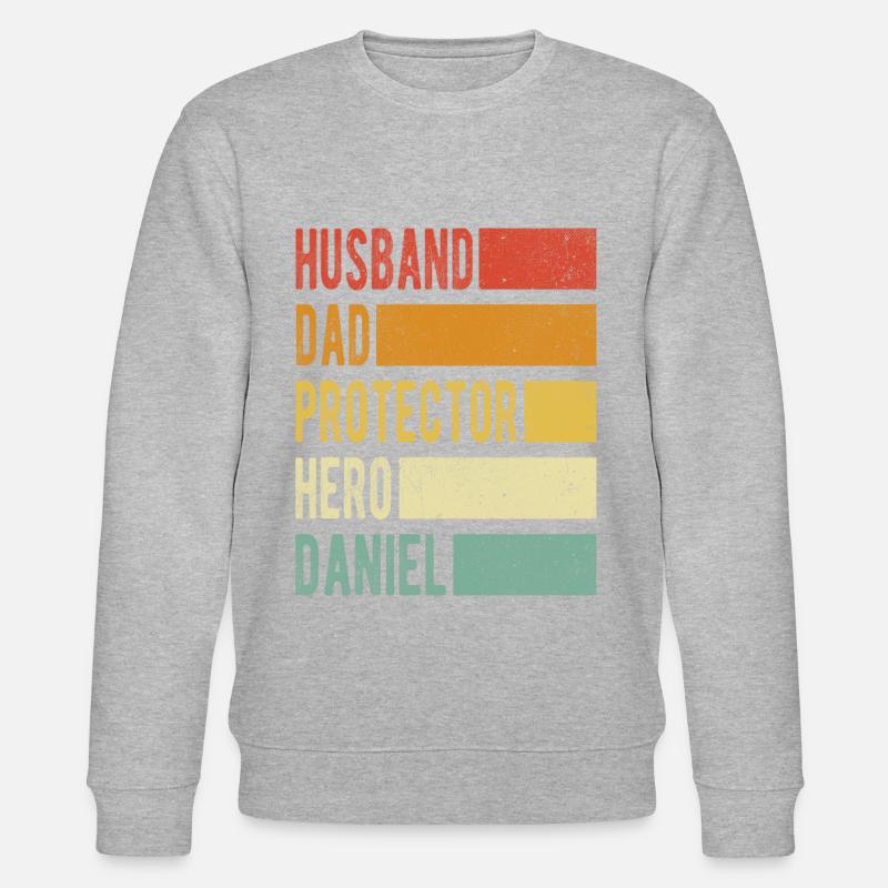 Daniel Name Dad Gift - Stanley/Stella CHANGER Unisex Organic Sweatshirt - undefined