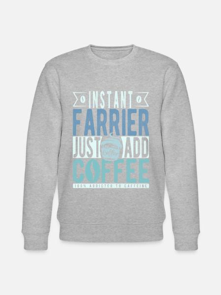 Instant Farrier Just Add Coffee - Stanley/Stella CHANGER Unisex Organic Sweatshirt -