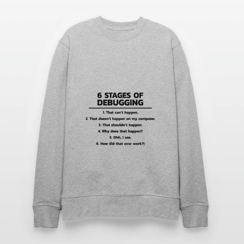 Programmeur Debugging Debug Sweat bio CHANGER Stanley/Stella Unisexe