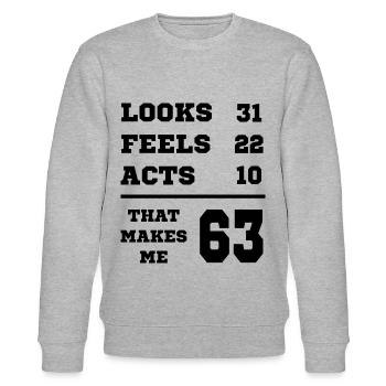 63 JAHRE ALT 63 Geburtstag Opa Lustig - Stanley/Stella Unisex Bio-Sweatshirt CHANGER  - Grau meliert - Vorne - Nik (191cm) & Marisol (170cm)