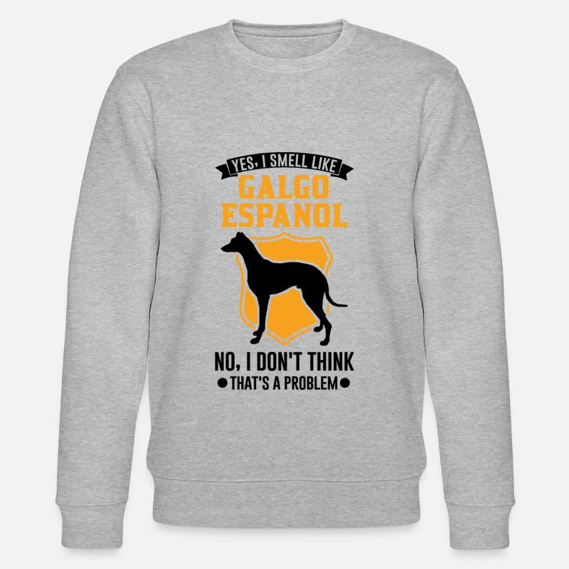 Galgo Espanol Cadeau Lévrier Espagnol - Sweat bio CHANGER Stanley/Stella Unisexe - gris chiné